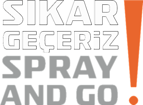 Sıkar Geçeriz, Spray and Go